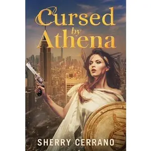 USED-Cursed by Athena by Cerrano, Sherry (Paperback)