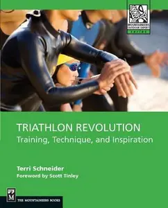 USED-Triathlon Revolution: Training, Technique and Inspiration by Schneider, Terri (Paperback)