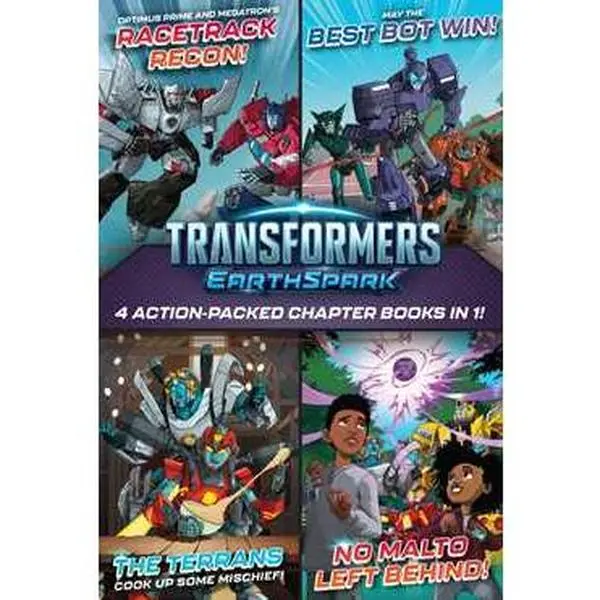 TRANSFORMERS EARTHSPARK 4 ACTION-PACKED CHAPTER BOOKS IN 1!: OPTIMUS PRIME AND MEGATRON'S RACETRACK RECON!; THE TERRANS COOK UP SOME MISCHIEF [Tradepaper]