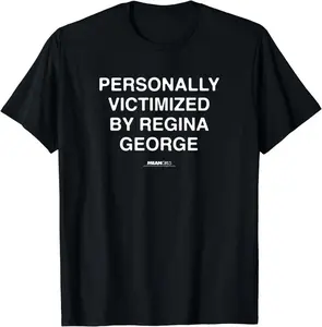 Show Your Love for Mean Girls with the 'Personally Victimized by Regina George' T-shirt, Pop Culture, Funny Pop Culture, Comedy Movie, Gift For All