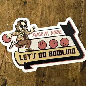 The Big Leb0wski Let's Go Bowling The Dude Stickers, Funny Sticker For Fan