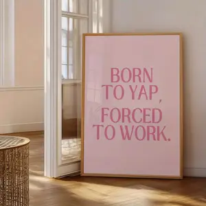 1 Piece Funny Workplace Poster - "Born to Talk, Forced to Work" - Pastel Pink Office Decoration - Simple Humorous Quote Artwork - Frameless Canvas Art, Home Decor Accessory, Suitable for Home, Office - Housewarming Gift - Conversation Start