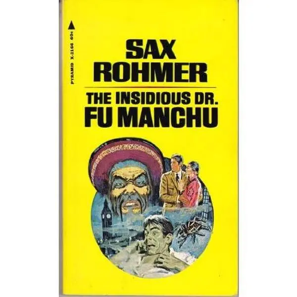 USED-The Insidious Dr. Fu Manchu by Sax Rohmer (Paperback)