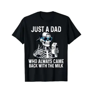 Men's Funny Father's Day T-Shirt - 'Just a Dad Who Always Came Back with the Milk' Skeleton Graphic, Pure Cotton, Casual Round Neck Tee for Casual Attire, Fathers Day Gift