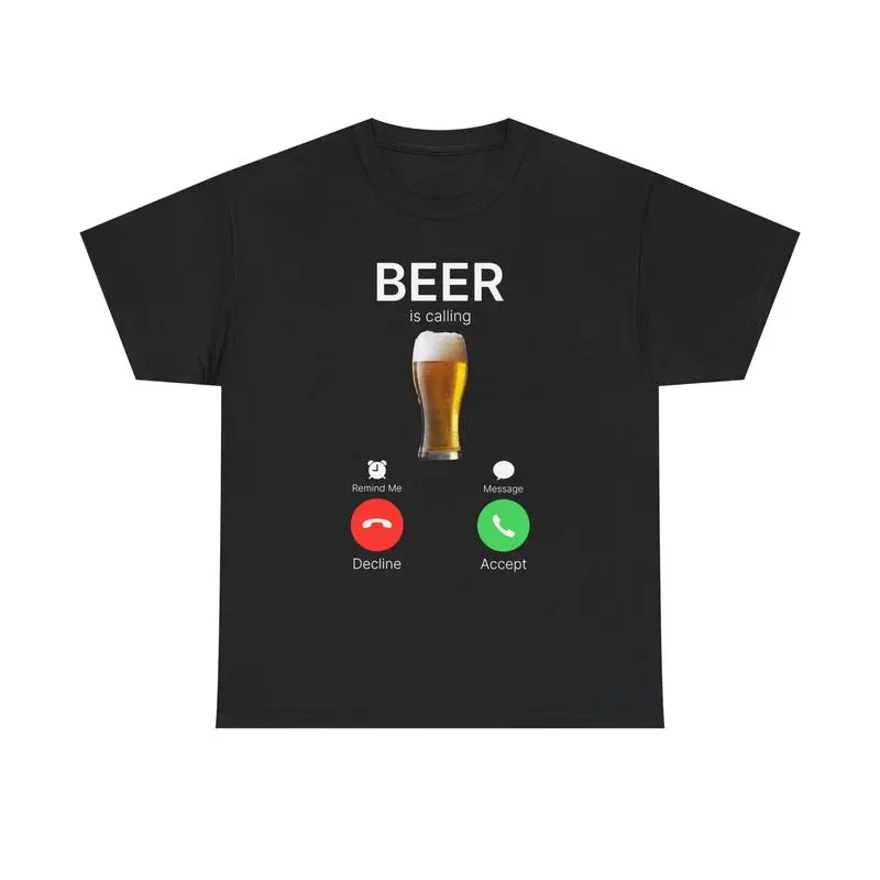 BEER IS CALLING - GRAPHIC T-Shirt