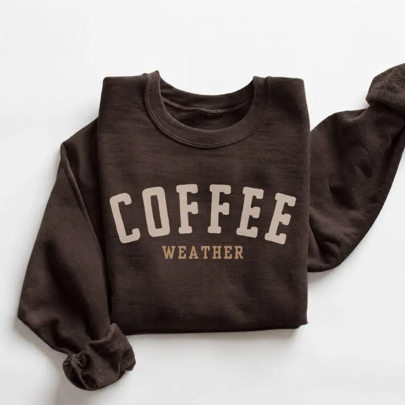 Coffee Weather Sweatshirt, Fall Coffee Graphic Crewneck, Cozy Autumn Pullover, Coffee Lover Gift, Cute Fall Themed Sweatshirt