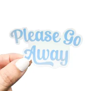 Blue Please Go Vinyl Sticker Waterproof Outdoor Safe