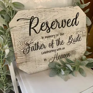 Engraved Reserved in Loving Memory Sign - Personalized Wedding Decor Sign - Father of the Bride - Mother of the Bride - Father of the Groom - Mother of the Groom - Heaven Sign Wooden Sturdy Housewarming Modern Wall-mounted Housewarming Housewarming Modern