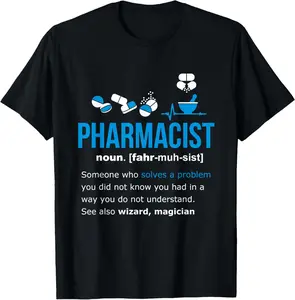 100% cotton Unisex Pharmacist Definition Shirt Funny Gift Pharmacy Day Tshirt T-Shirt