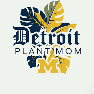 Detroit Plant Mom