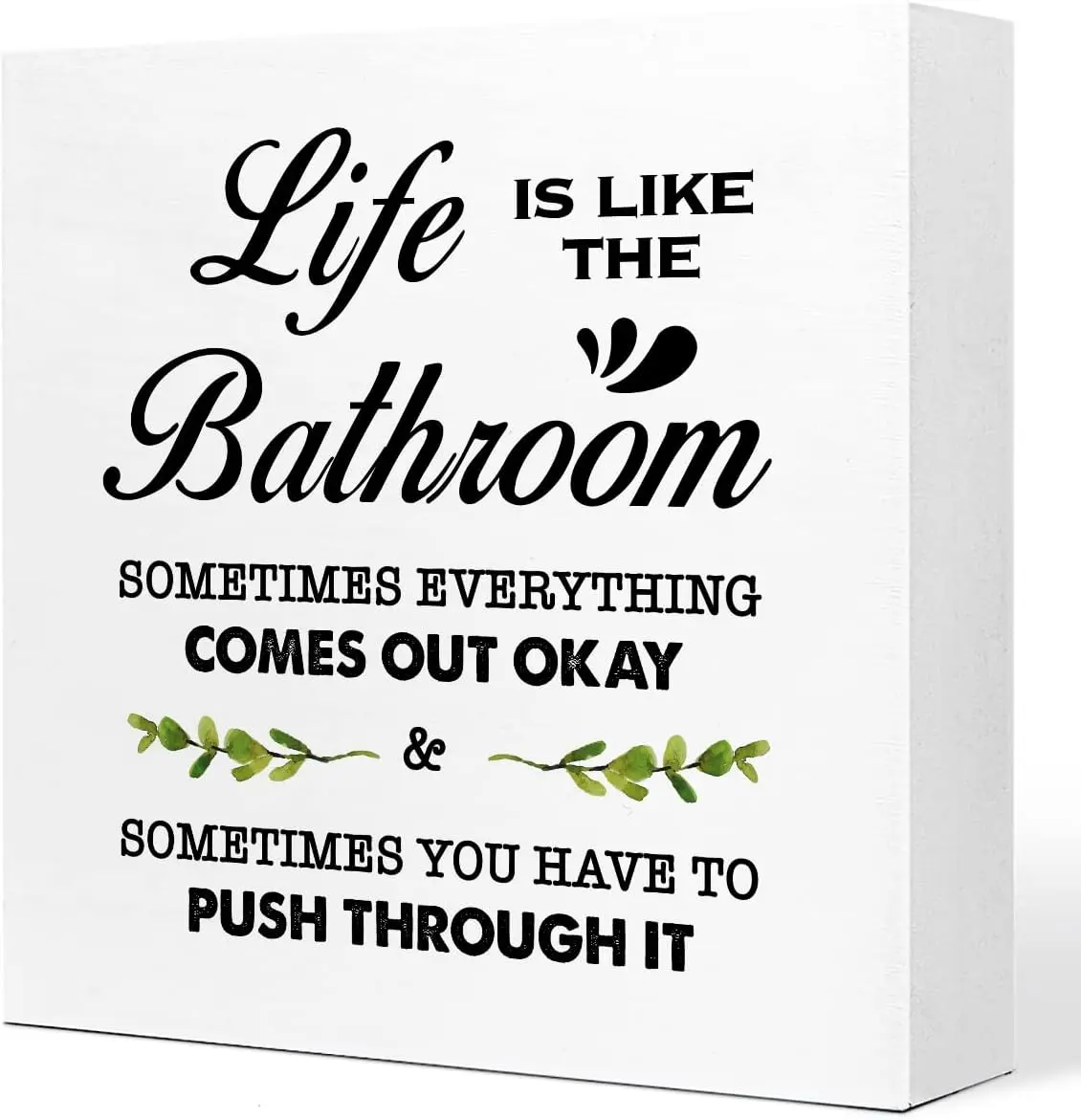 Life is Like The Bathroom Wooden Box Sign Desk Decor, Bathroom Decor and Accessories, Funny Bathrooms Wood Block Sign for Farmhouse Toilet Shelf Decors