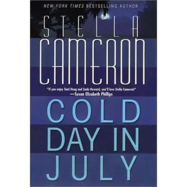 USED-Cold Day in July by Stella Cameron (Hardcover)
