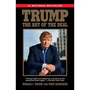 Trump: The Art of the Deal -- Donald J. Trump - Paperback