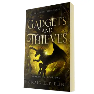 The Resin Chronicles - Gadgets and Thieves - Awakenings Book Two (Paperback)