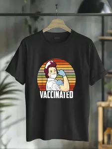 100% Cotton Funny Nurse Vaccinated, Pro Vaccines T-Shirt