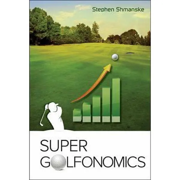USED-Super Golfonomics by Shmanske Stephen (Hardcover)