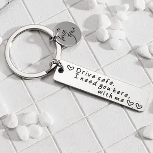 Stainless Steel Safe Driving Keychain Drive Safe. I Need You Here, With Me Keychain Gift For Boyfriend Husband Father