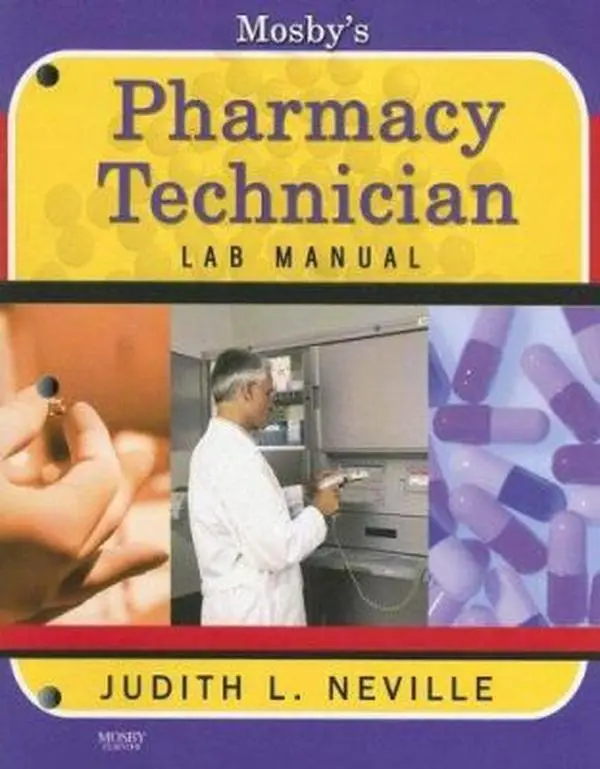 USED-Mosby's Pharmacy Technician Lab Manual by Judith Neville CPhT (Paperback)