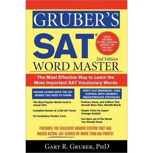USED-Gruber's SAT Word Master: The Most Effective Way to Learn the Most Important SAT Vocabulary Words by Gary R. Gruber (Paperback)