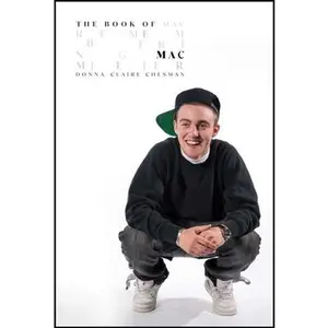 USED-The Book of Mac: Remembering Mac Miller by Chesman, Donna-Claire (Hardcover)