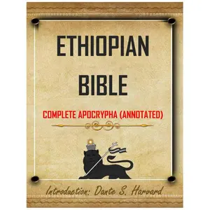 Ethiopian Bible Complete Apocrypha (Annotated)