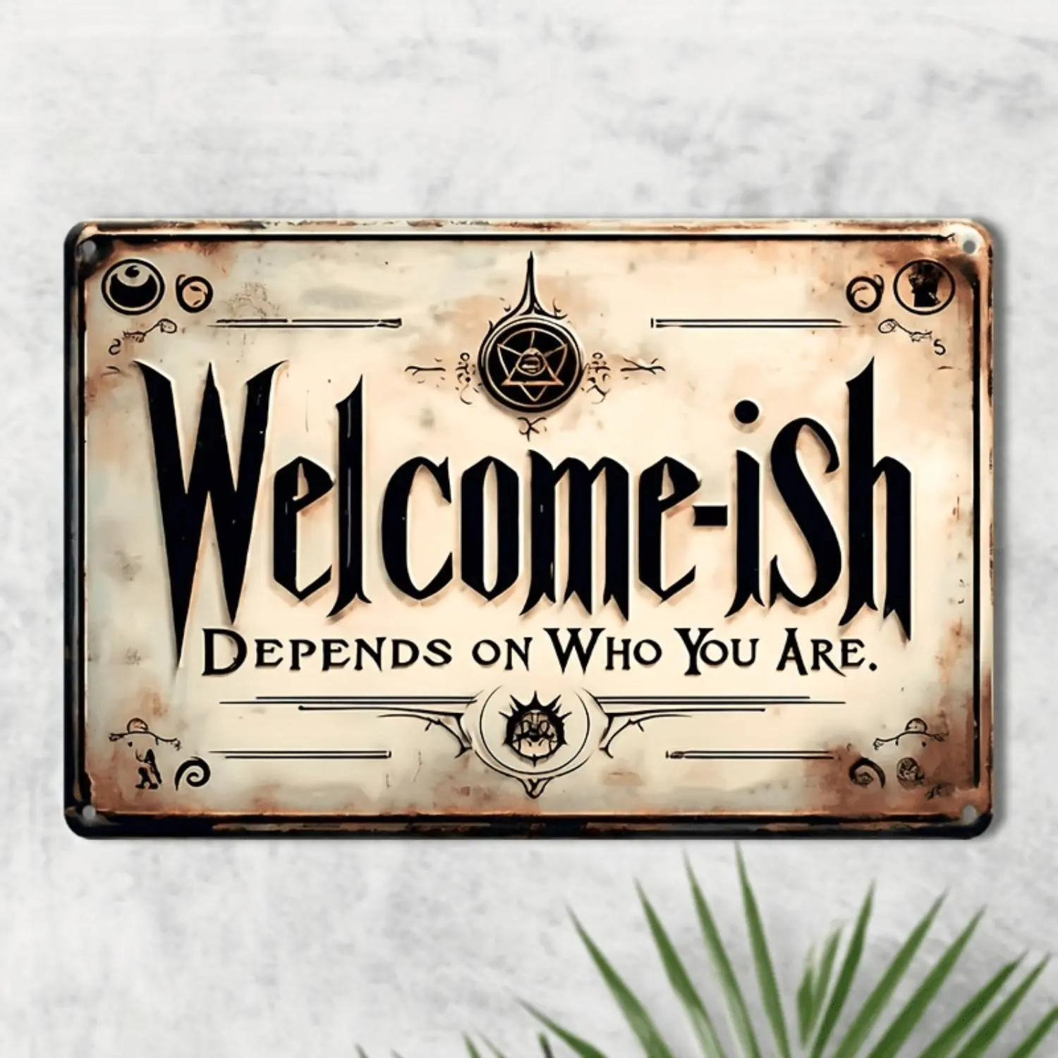 Charming Vintage 'Welcome-Ish' Tin Sign - 7.9inch X 11.9inch | Perfect for Home, Cafe, Bar, Garage & Outdoor Decor, Plaque