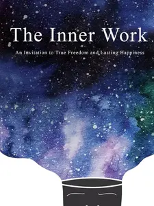 The Inner Work - Self Help Book