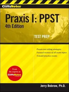 USED-Cliffsnotes Praxis I: Ppst, 4th Edition by Bobrow, Jerry (Paperback)