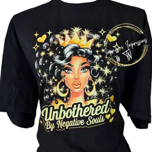 Impressive Impressions Melanin Queen Unbothered By Negative Souls Gorgeous Black T-Shirt with Gold Graphic Design T-shirt Womenswear Statement Top