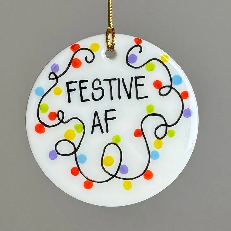 Festive AF Hand Drawn | Ceramic Ornament