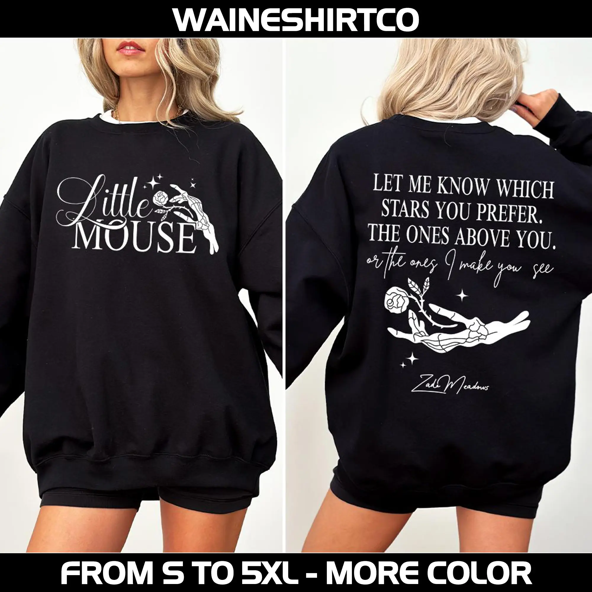 Little Mouse Sweatshirt, Let Me Know Which Stars You Prefer Hoodie, Haunting Adeline Zade Meadows Shirt, STFUATTLAGG Dark Romance Shirt