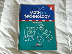 USED-Linking Math & Technology Grade 5 (MathLand) by Lynn Sanchez (Unknown)