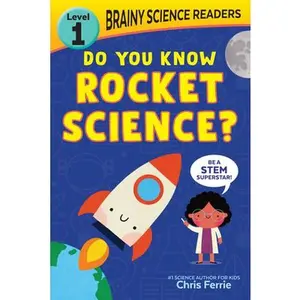 USED-Brainy Science Readers: Do You Know Rocket Science?: Level 1 Beginner Reader by Ferrie, Chris (Paperback)