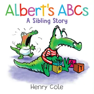 USED-Albert's ABCs: A Sibling Story by Cole, Henry (Hardcover)