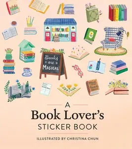 A Book Lover's Sticker Book -- Workman Publishing - Hardcover