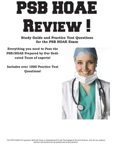USED-PSB HOAE Review!: Complete Health Occupations Aptitude Test Study Guide and Practice Test Questions by Complete Test Preparation Inc (Paperback)