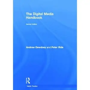USED-The Digital Media Handbook by Dewdney, Andrew (Hardcover)