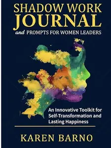 Shadow Work Journal and Prompts for Women Leaders