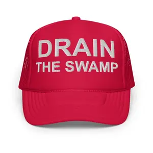 DRAIN THE SWAMP - Foam trucker hat