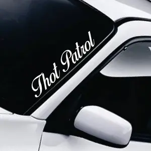 Thot Patrol Car Decal Truck Bumper Sticker Window Windshield Banner JDM Vinyl Men