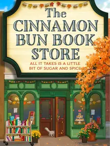 The Cinnamon Bun Book Store, Viral Cozy Small-Town Romance | Opposites Attract TikTok Bestseller (Dream Harbor)