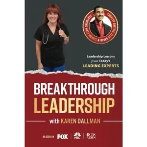 USED-Breakthrough Leadership with Karen Dallman by Karen Dallman (Paperback)