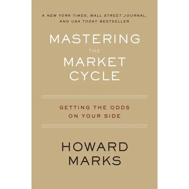Mastering The Market Cycle: Getting the Odds on Your Side by Howard Marks [Paperback Book]