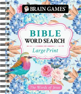 Brain Games - Large Print Bible Word Search: The Words of Jesus (Brain Games - Bible) Spiral-bound