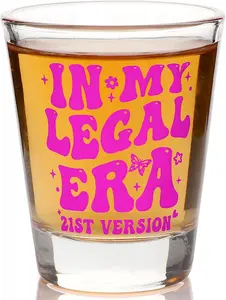 21st Birthday Gifts for Her Him- 'In My Legal Era (21st version)' 21st Shot Glass - Cool 21 Birthday  for Her or Him -Turning 21 Present (Hot -1.75oz)