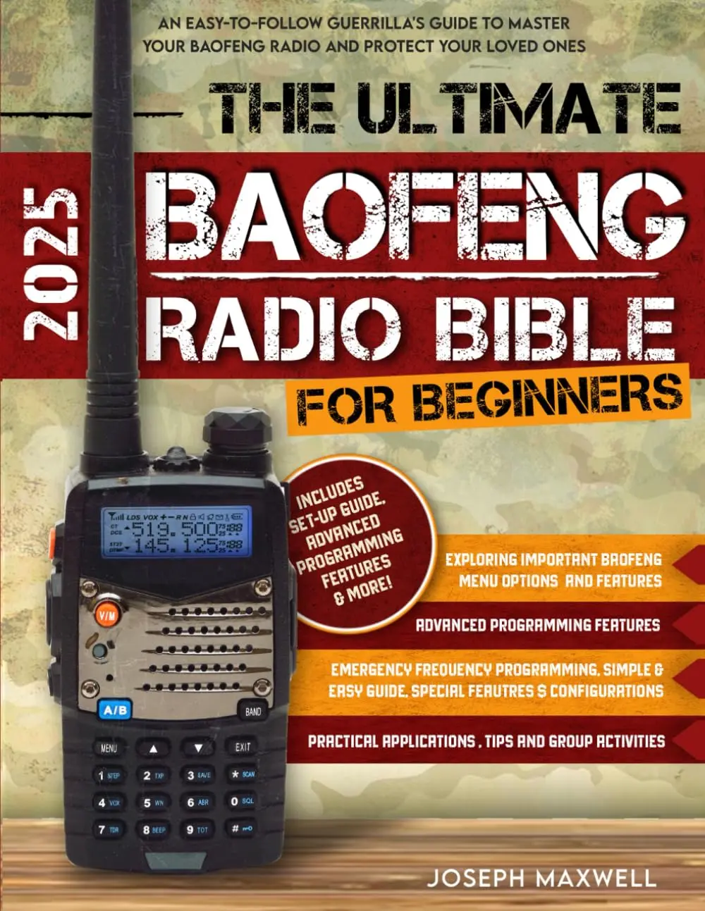 The Ultimate Baofeng Radio Guide for Beginners: Easy-to-Follow English Trade Paperback with Emergency Frequencies, Natural Disasters Prep & Essential Accessories to Protect Loved Ones