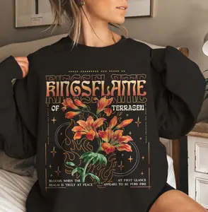 Kingsflame Flower Sweatshirt, Terrasen Botanical Art, Blooms When The Realm Is At Peace, Fantasy Bookish Gift, Fireheart Aesthetic