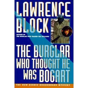 USED-The Burglar Who Thought He Was Bogart (Bernie Rhodenbarr Mystery) by Lawrence Block (Hardcover)