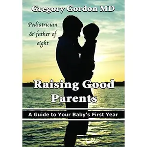 USED Book - Raising Good Parents by Dr. Gregory Gordon (Paperback) - English