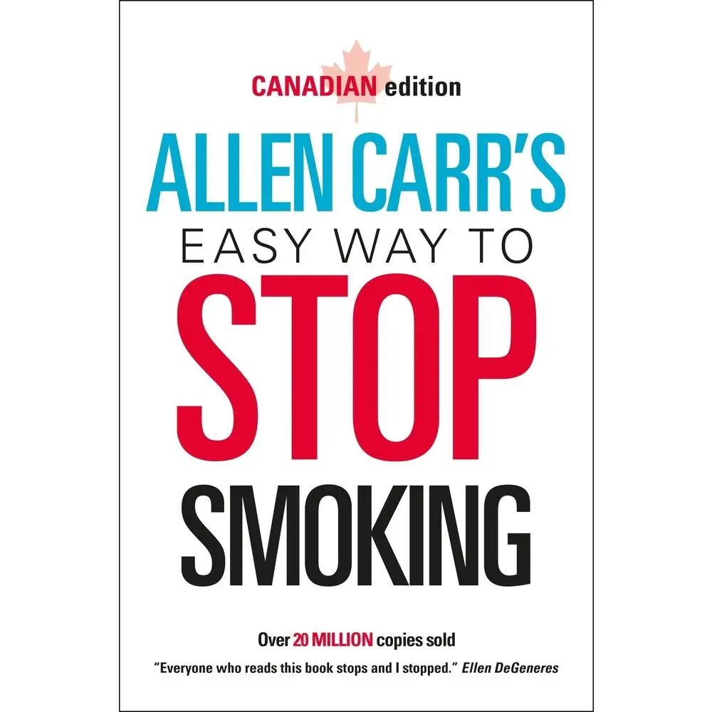 Used Book - Allen Carr's Easy Way to Quit Smoking: Canadian Edition (Paperback, English) - Very Good, Developed for Canada Smokers, Drug-Free Approach, Feel Great From the Minute You Put Out Your Final Cigarette, No Willpower